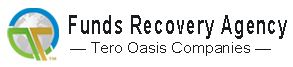 Funds Recovery Agency at Tero Oasis Companies
